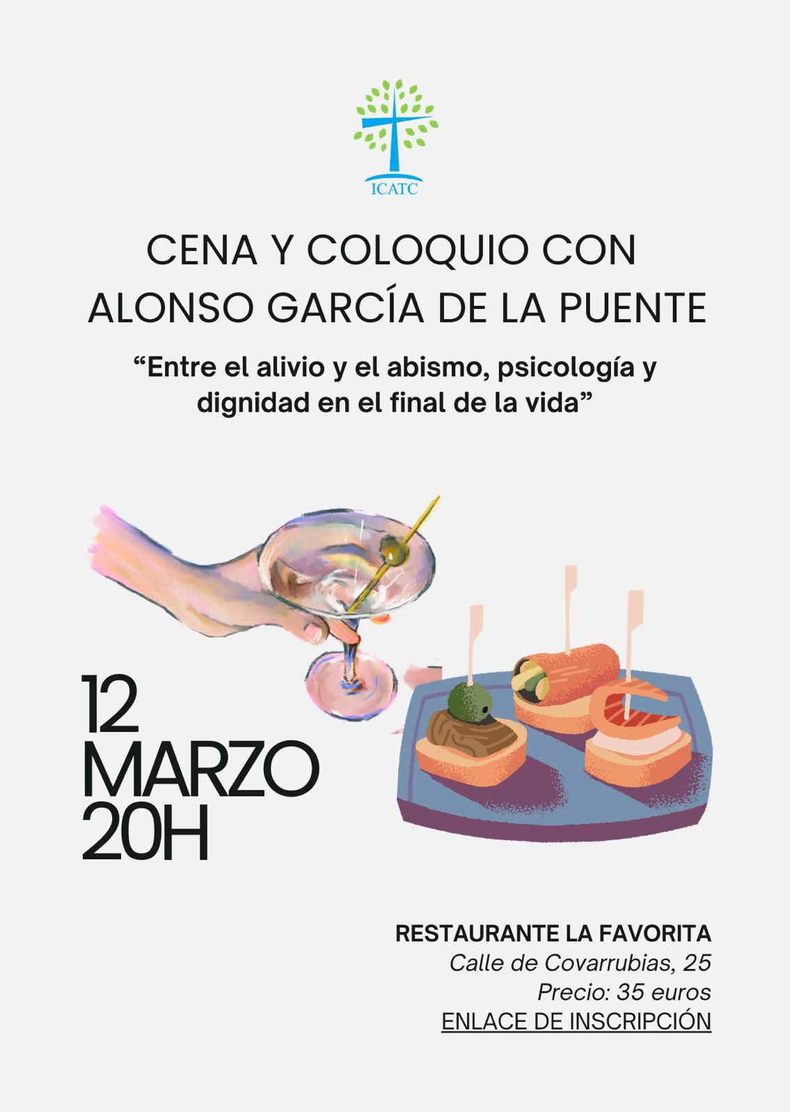Cena coloquio Entre el alivio y el abismo, psicología y dignidad en el final de la vida.